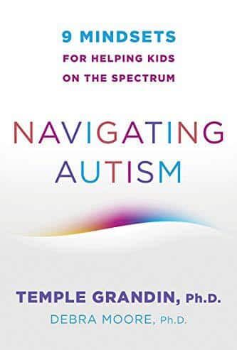 Navigating Autism 9 Mindsets for Helping Kids on the Spectrum
